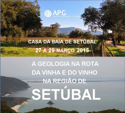 11NF2015 - Geologia na Rota da Vinha e do Vinho da Península de Setúbal e da Serra Arrábida